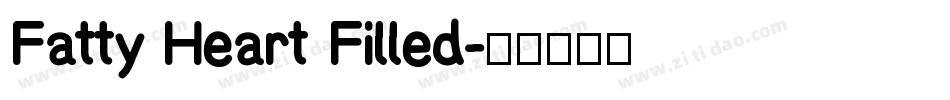 Fatty Heart Filled字体转换
